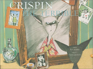 Crispin the Terrible,Used