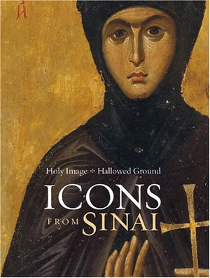 Holy Image, Hallowed Ground: Icons from Sinai,Used