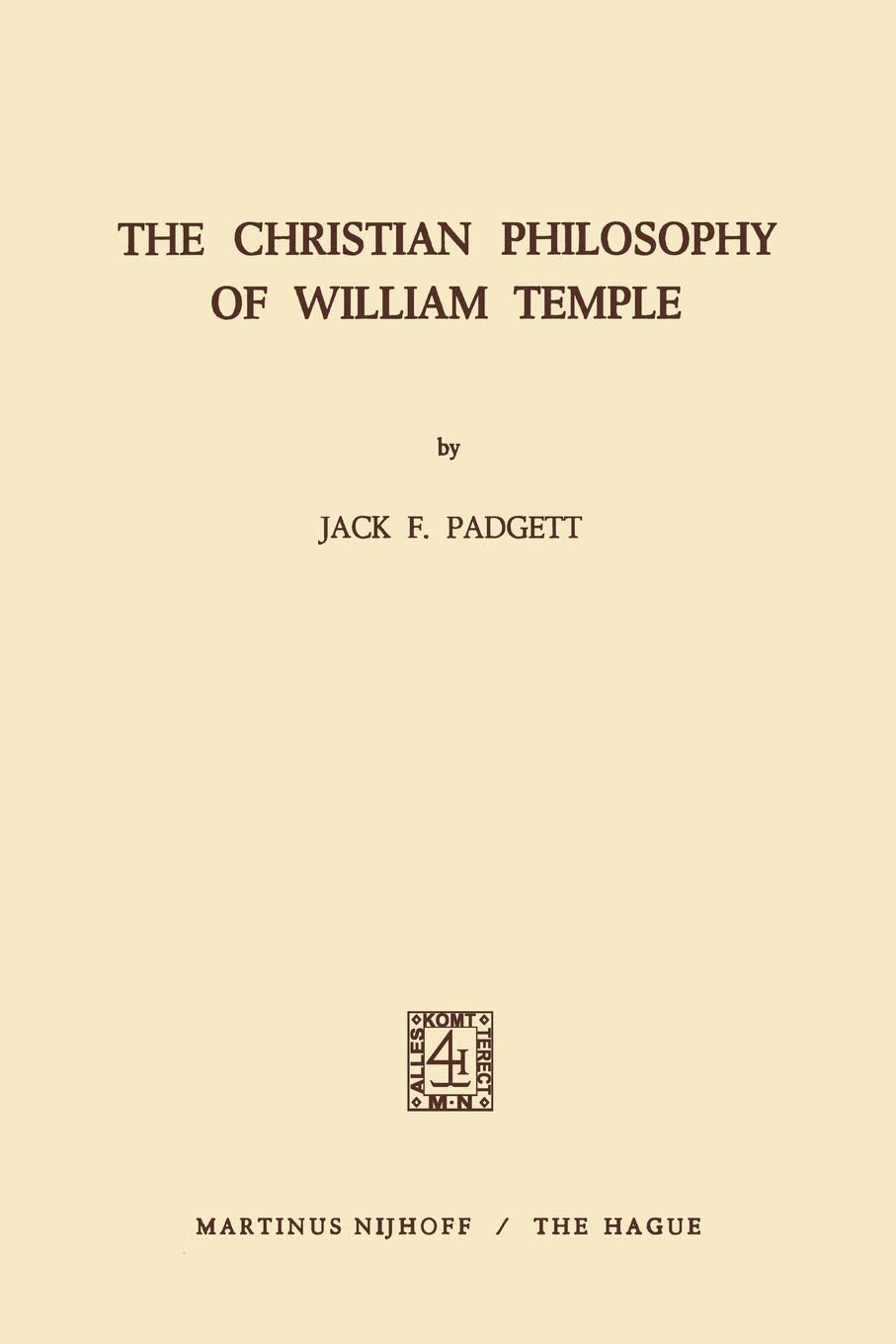 The Christian Philosophy of William Temple,New