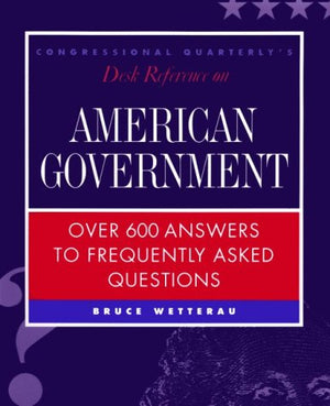 Congressional Quarterly's Desk Reference on American Government,Used