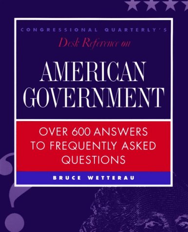 Congressional Quarterly's Desk Reference on American Government,Used