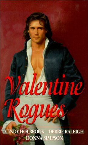 Valentine Rogues (Zebra Regency Romance),Used
