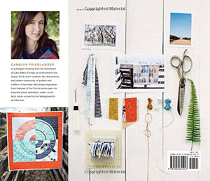 Savor Each Stitch: Studio Quilting with Mindful Design,New