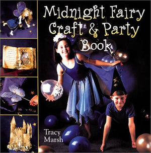 Midnight Fairy Craft & Party Book,Used
