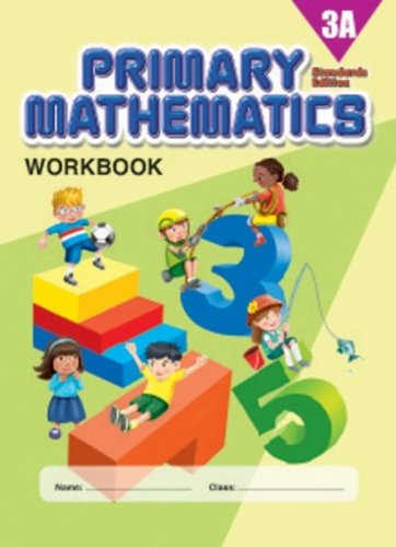 Primary Mathematics 3A Workbook, Standards Edition-new