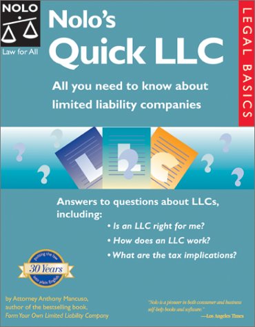 Nolo's Quick LLC: All You Need to Know About Limited Liability Companies (Legal Basic Series),Used