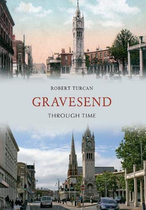 Gravesend Through Time,Used