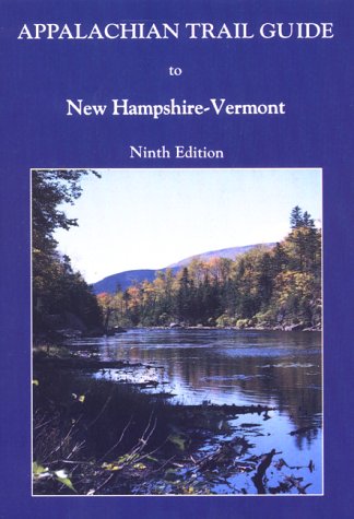 Appalachian Trail Guide to New Hampshire  Vermont (Appalachian Trail Guides),Used