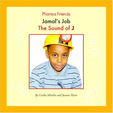 Jamal's Job: The Sound of J (Phonics Friends),Used