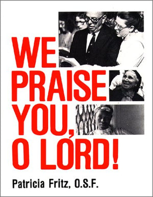 We Praise You, O Lord!,Used