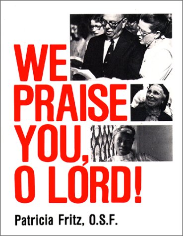 We Praise You, O Lord!,Used