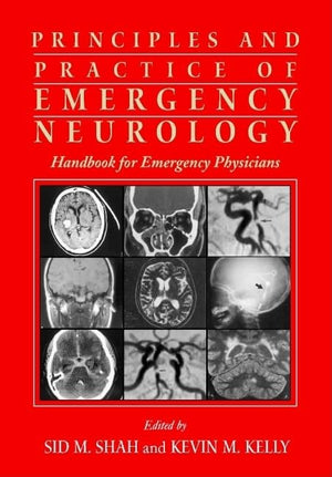 Principles and Practice of Emergency Neurology: Handbook for Emergency Physicians,Used