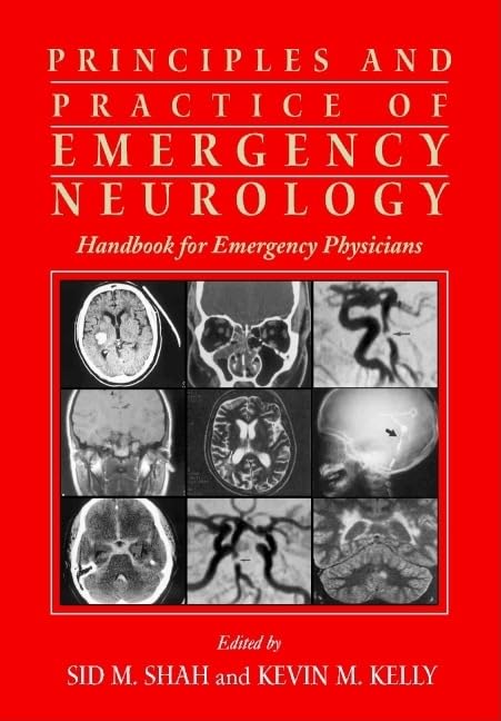 Principles and Practice of Emergency Neurology: Handbook for Emergency Physicians,Used