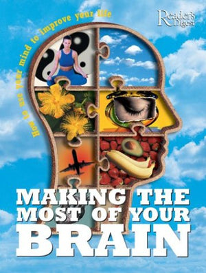 Making The Most of Your Brain