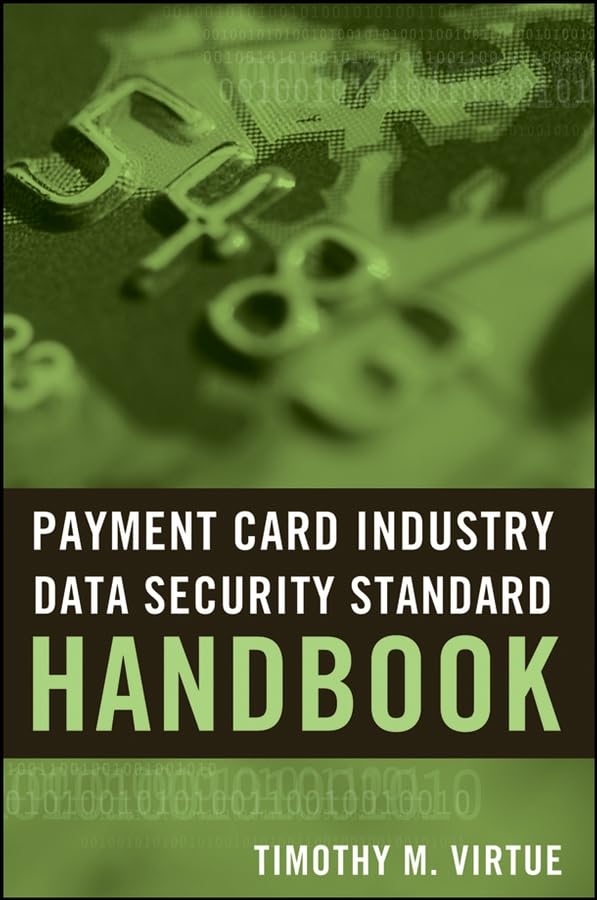 Payment Card Industry Data Security Standard Handbook-new,New