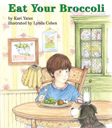 Eat Your Broccoli (Books For Young Learners),Used