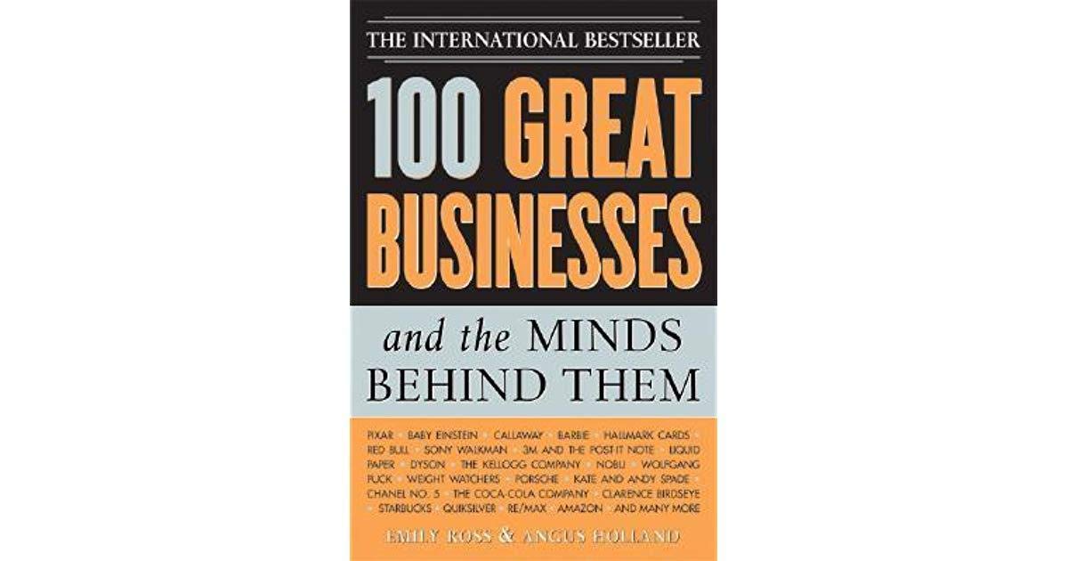 100 Great Businesses and the Minds Behind Them,Used