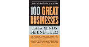 100 Great Businesses and the Minds Behind Them,Used