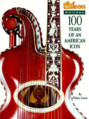 Gibson Guitars: 100 Years Of An American Icon