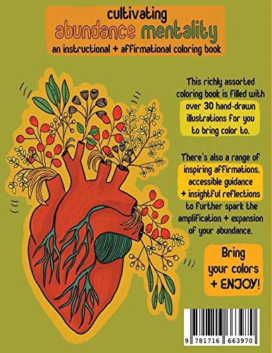 Cultivating Abundance Mentality: An Instructional + Affirmational Coloring Book: An Instructional + Affirmational Coloring Book,Used
