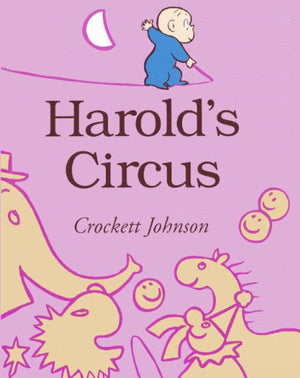 Harold'S Circus (Turtleback School & Library Binding Edition),Used
