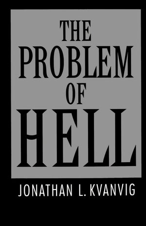 The Problem of Hell,Used