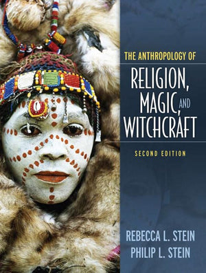 The Anthropology of Religion, Magic, and Witchcraft,Used