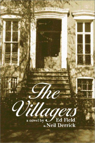 The Villagers: A Novel of Greenwich Village,Used