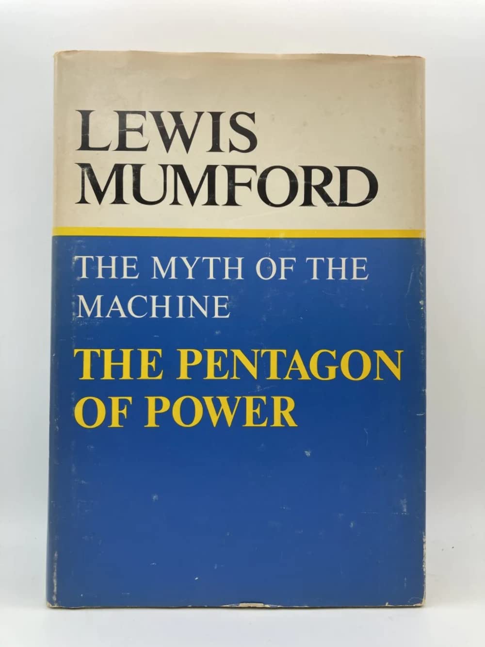 The Myth Of The Machine  The Pentagon Of Power,New