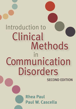 Introduction to Clinical Methods in Communication Disorders, Second Edition,New