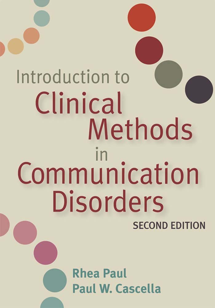 Introduction to Clinical Methods in Communication Disorders, Second Edition,New