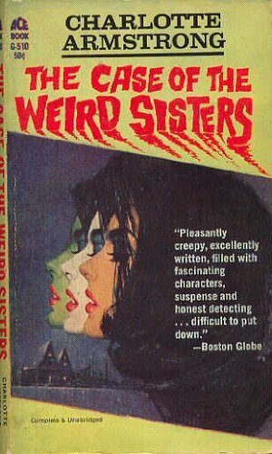 The Case of the Weird Sisters,Used