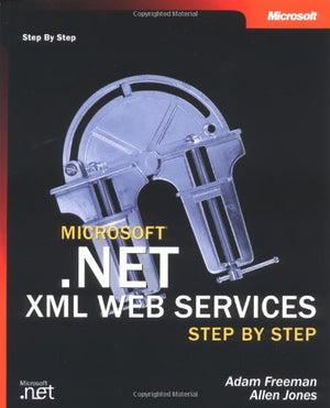 Microsoft .NET XML Web Services Step by Step,Used