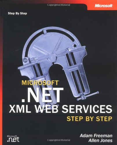 Microsoft .NET XML Web Services Step by Step,Used