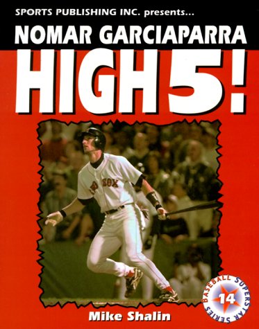 Nomar Garciaparra: High 5! (Superstar Series Baseball)