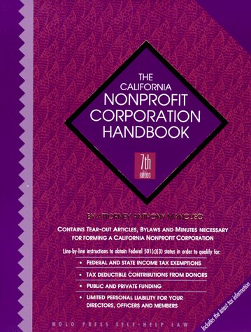 The California Nonprofit Corporation Handbook (7th ed),Used