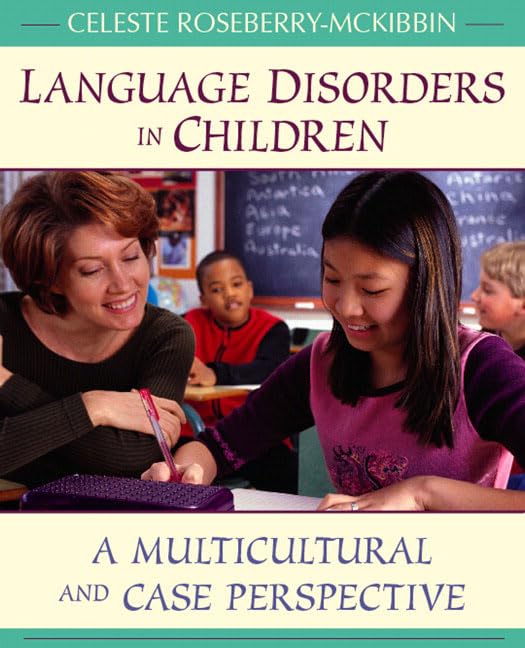 Language Disorders In Children: A Multicultural And Case Perspective