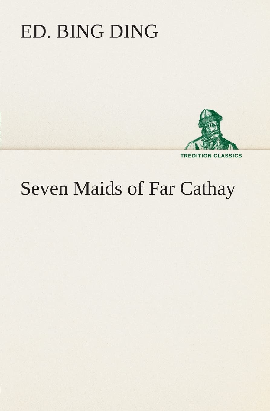 Seven Maids of Far Cathay,Used