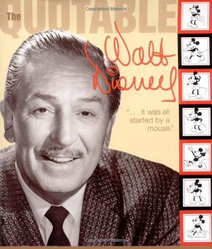 Quotable Walt Disney (Disney Editions Deluxe),Used