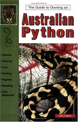 The Guide to Owning an Australian Python,Used