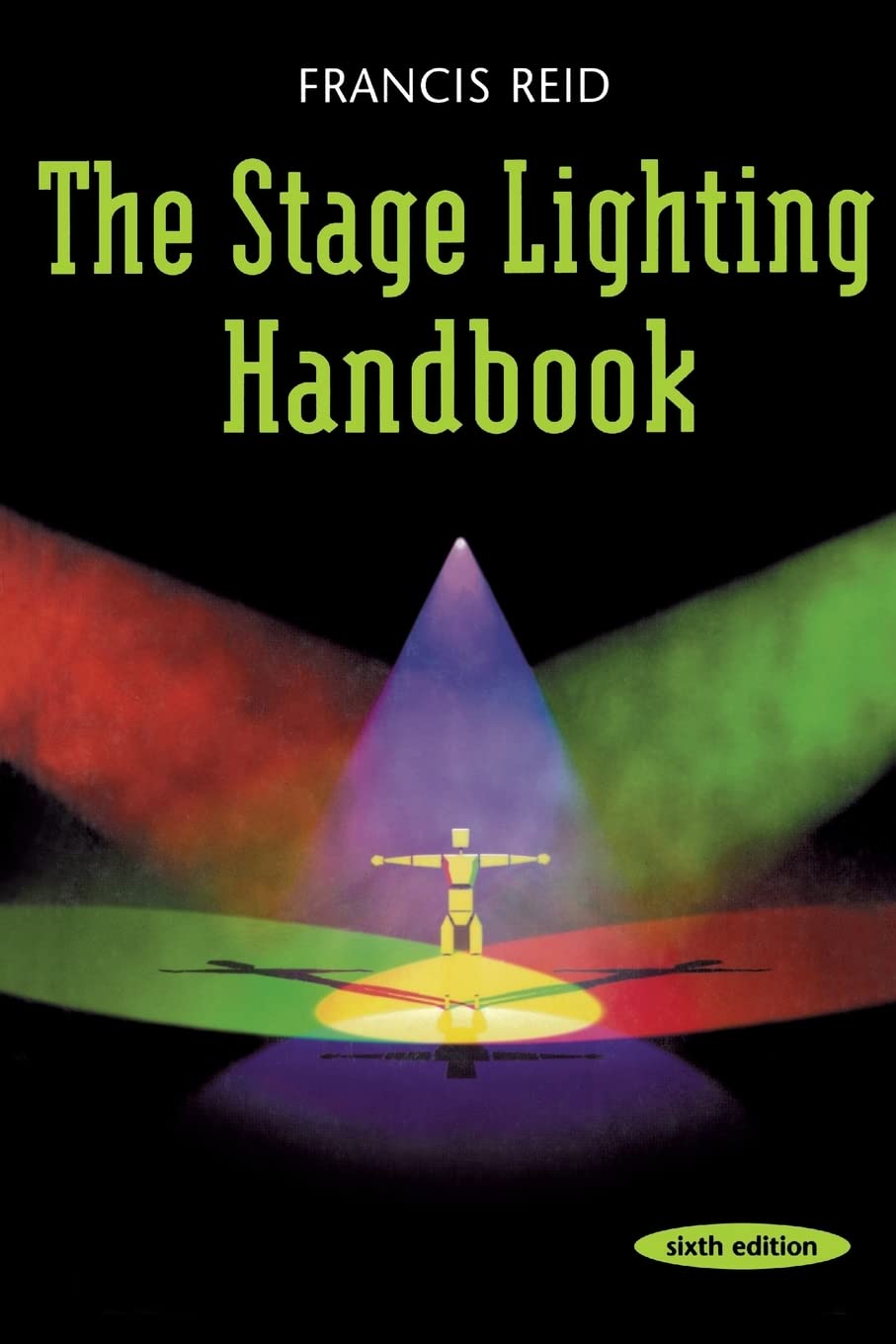 The Stage Lighting Handbook,New