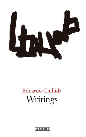 Eduardo Chillida: Writings,Used