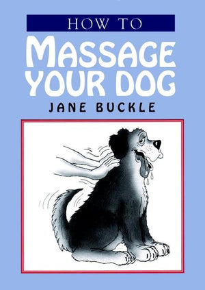 How to Massage Your Dog,Used