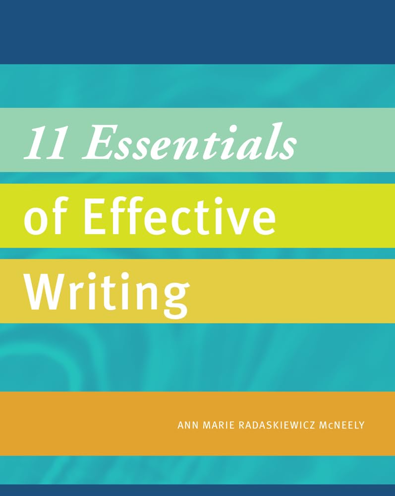 11 Essentials of Effective Writing (Explore Our New Dev. English 1st Editions),New