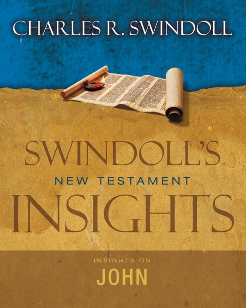 Insights on John (Swindoll's New Testament Insights),Used