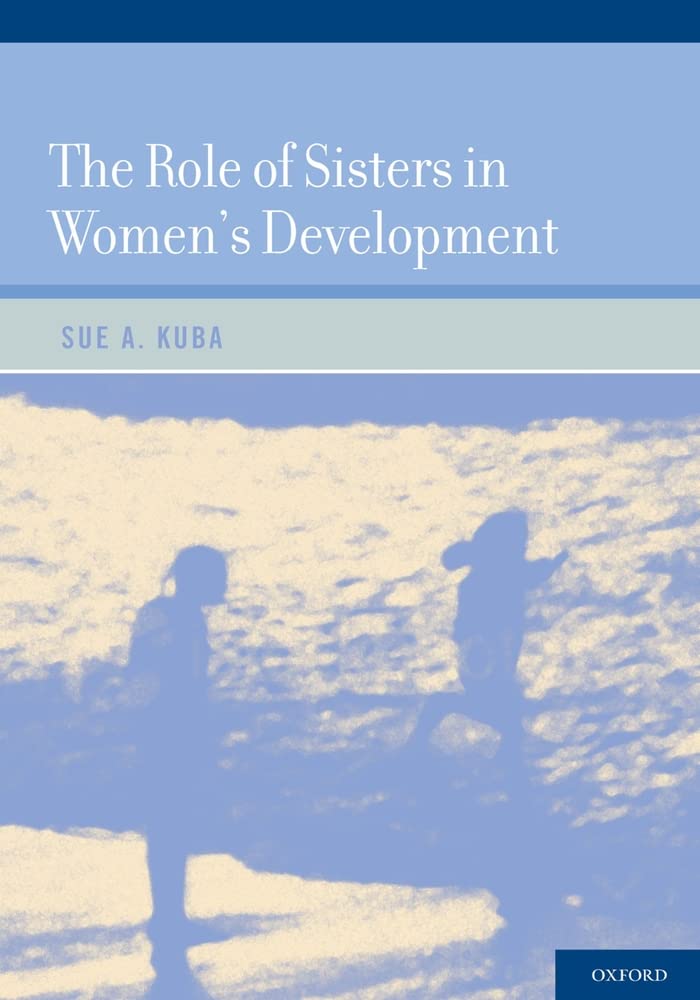The Role of Sisters in Women's Development,Used