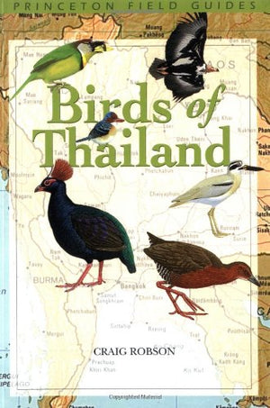 Birds of Thailand (Princeton Field Guides, 23),Used