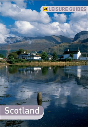 AA Leisure Guide Scotland: Highlands & Islands,Used