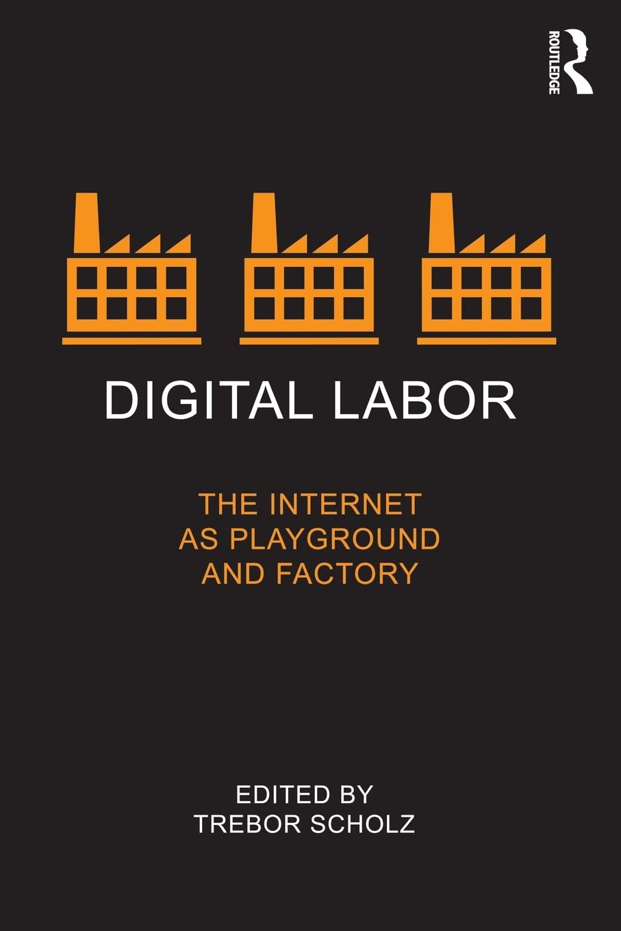 Digital Labor,New