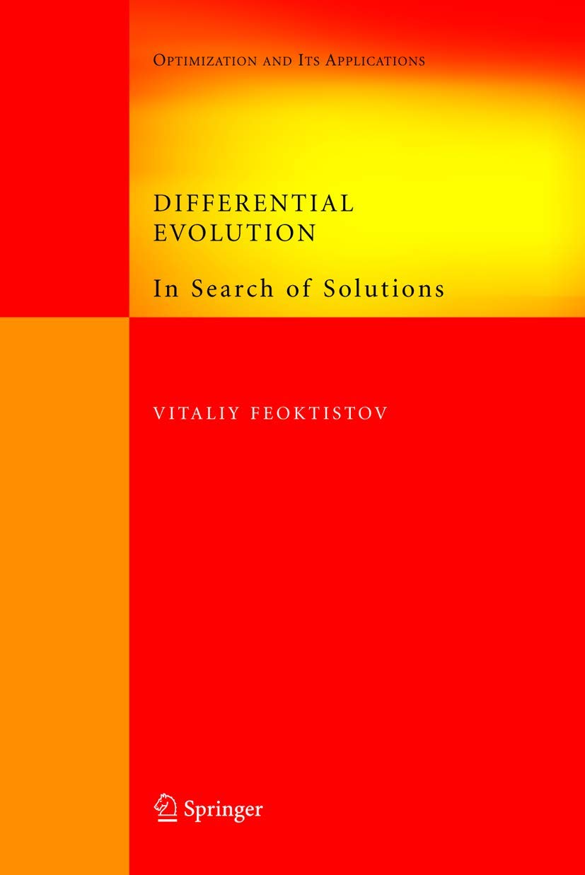 Differential Evolution: In Search of Solutions (Springer Optimization and Its Applications, 5),Used